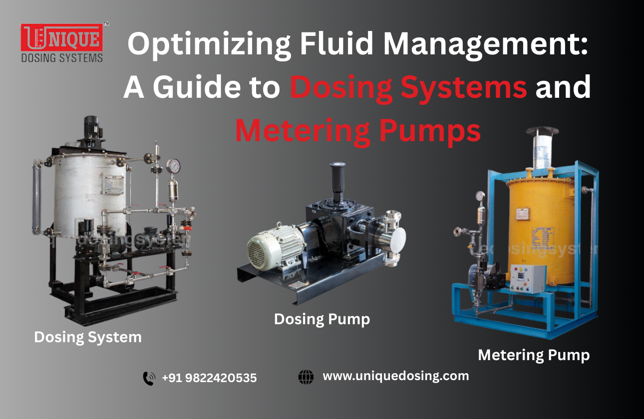 Optimizing Fluid Management: A Guide to Dosing Systems and Metering Pumps