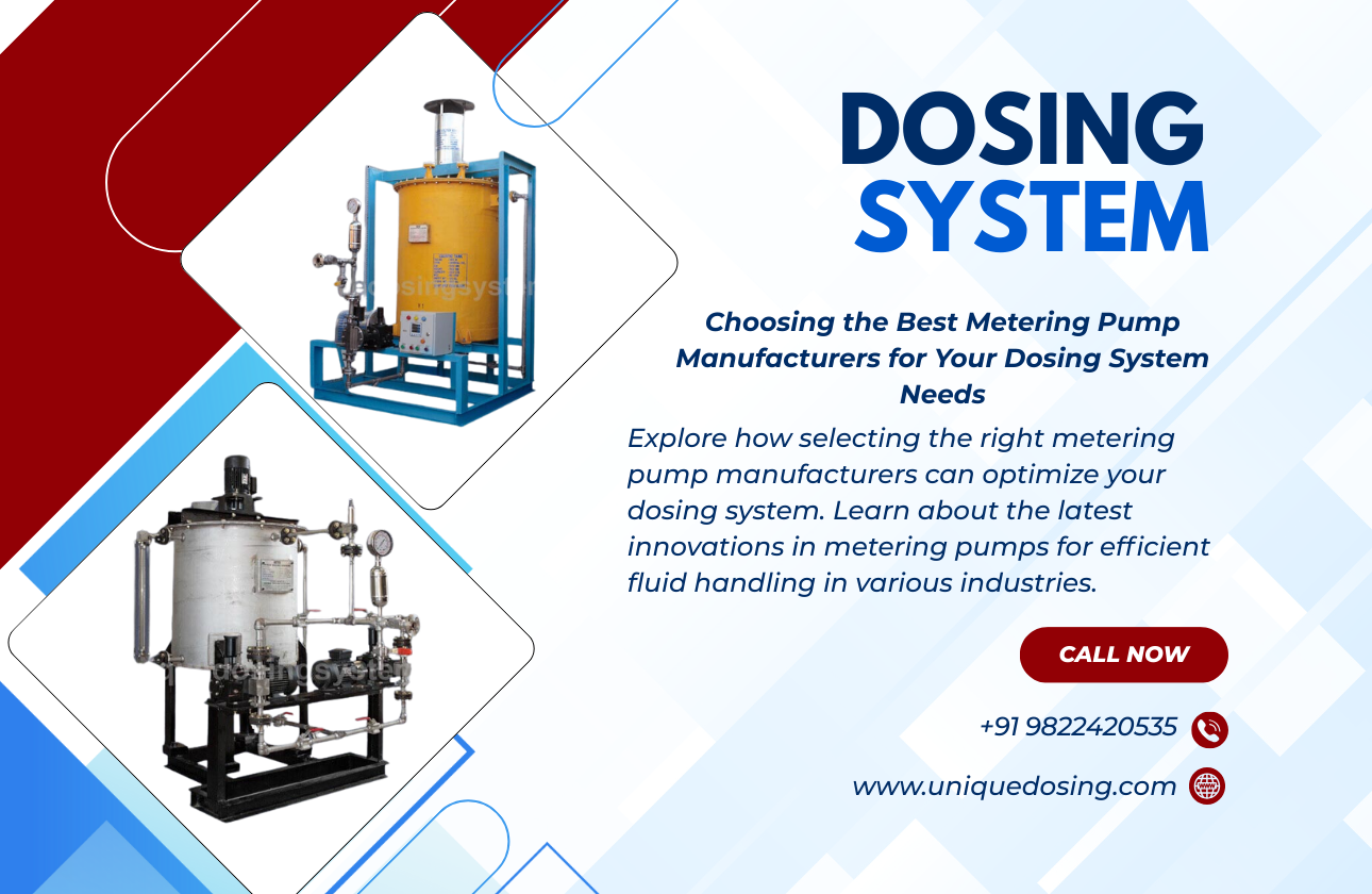 Choosing the Best Metering Pump Manufacturers for Your Dosing System Needs