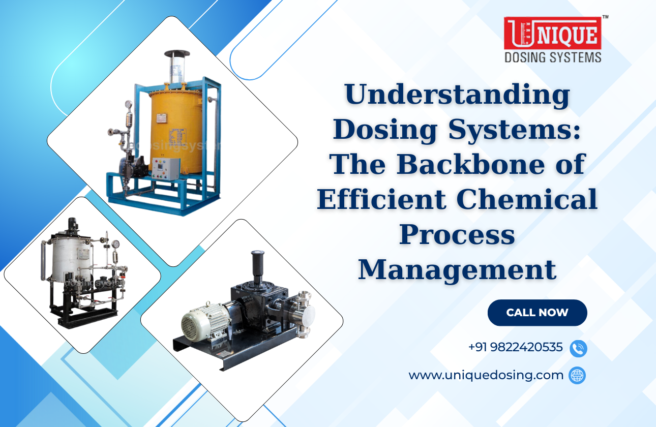Understanding Dosing Systems: The Backbone of Efficient Chemical Process Management
