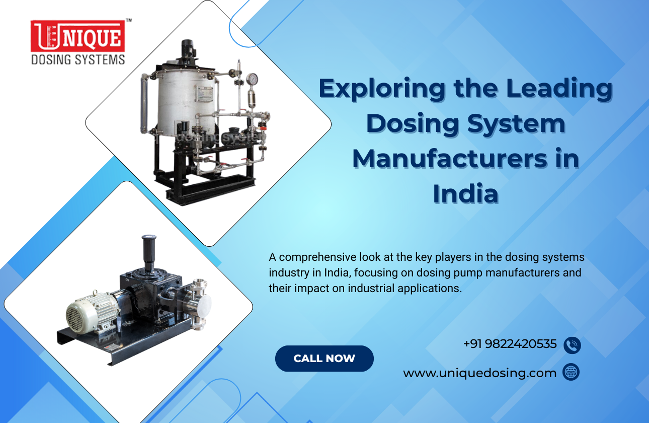 Exploring the Leading Dosing System Manufacturers in India