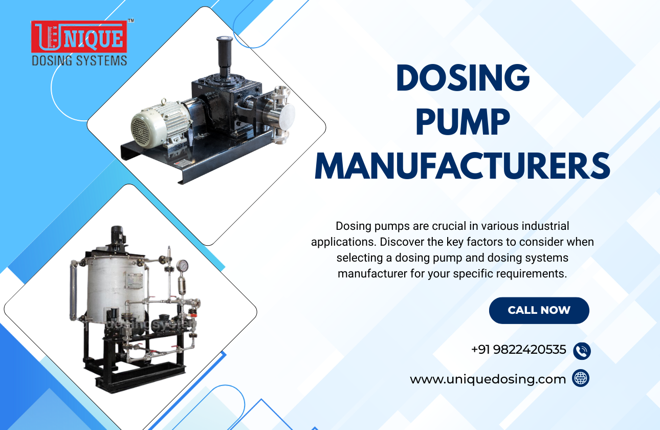Choosing the Right Dosing Pumps Manufacturer for Your Industrial Needs