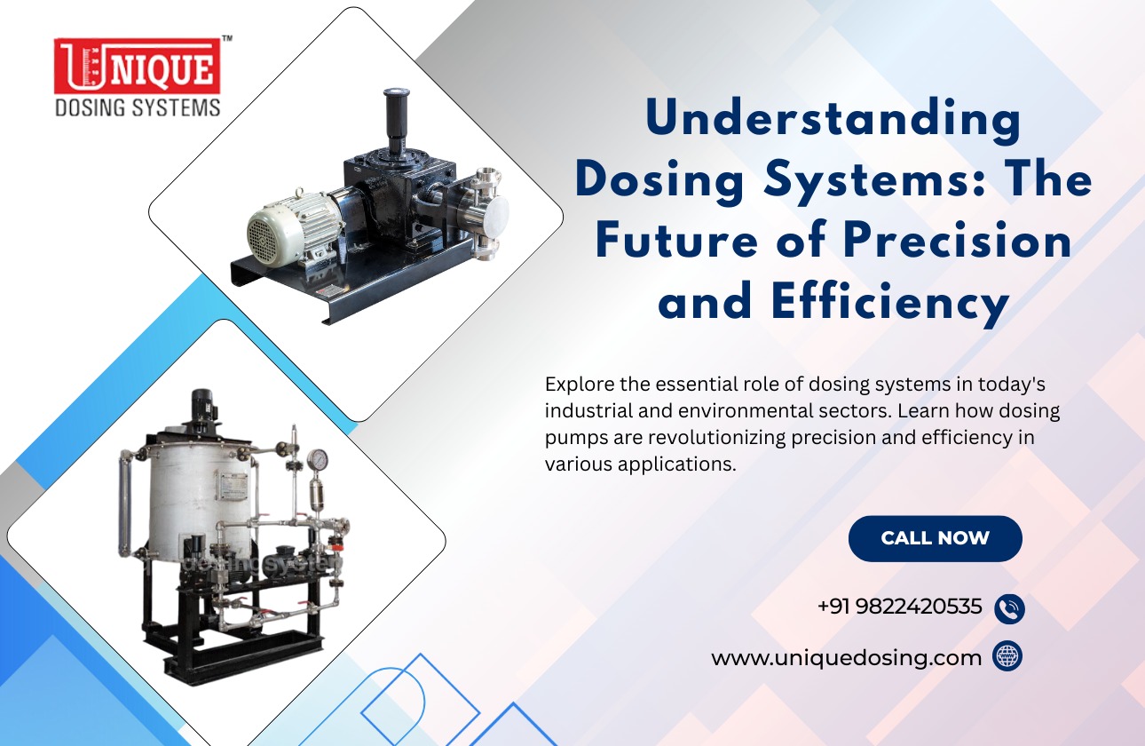 Understanding Dosing Systems: The Future of Precision and Efficiency