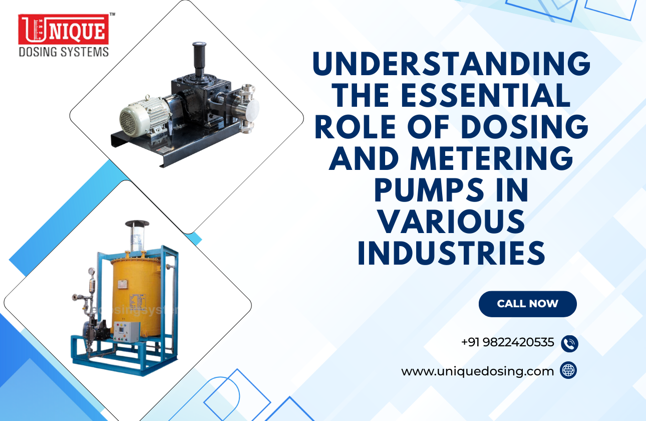 Understanding the Essential Role of Dosing and Metering Pumps in Various Industries
