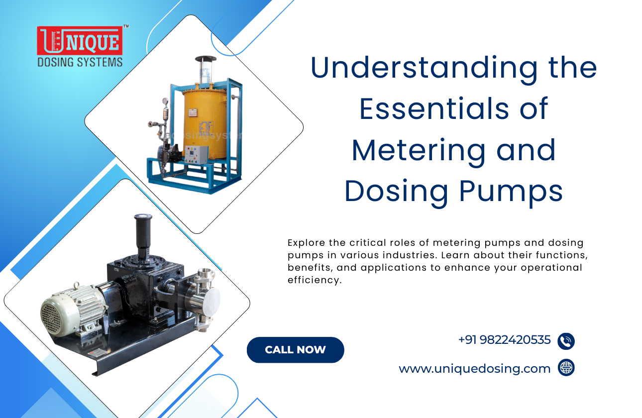 Understanding the Essentials of Metering and Dosing Pumps