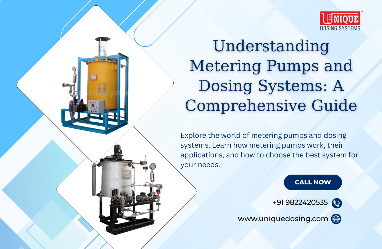 Understanding Metering Pumps and Dosing Systems: A Comprehensive Guide
