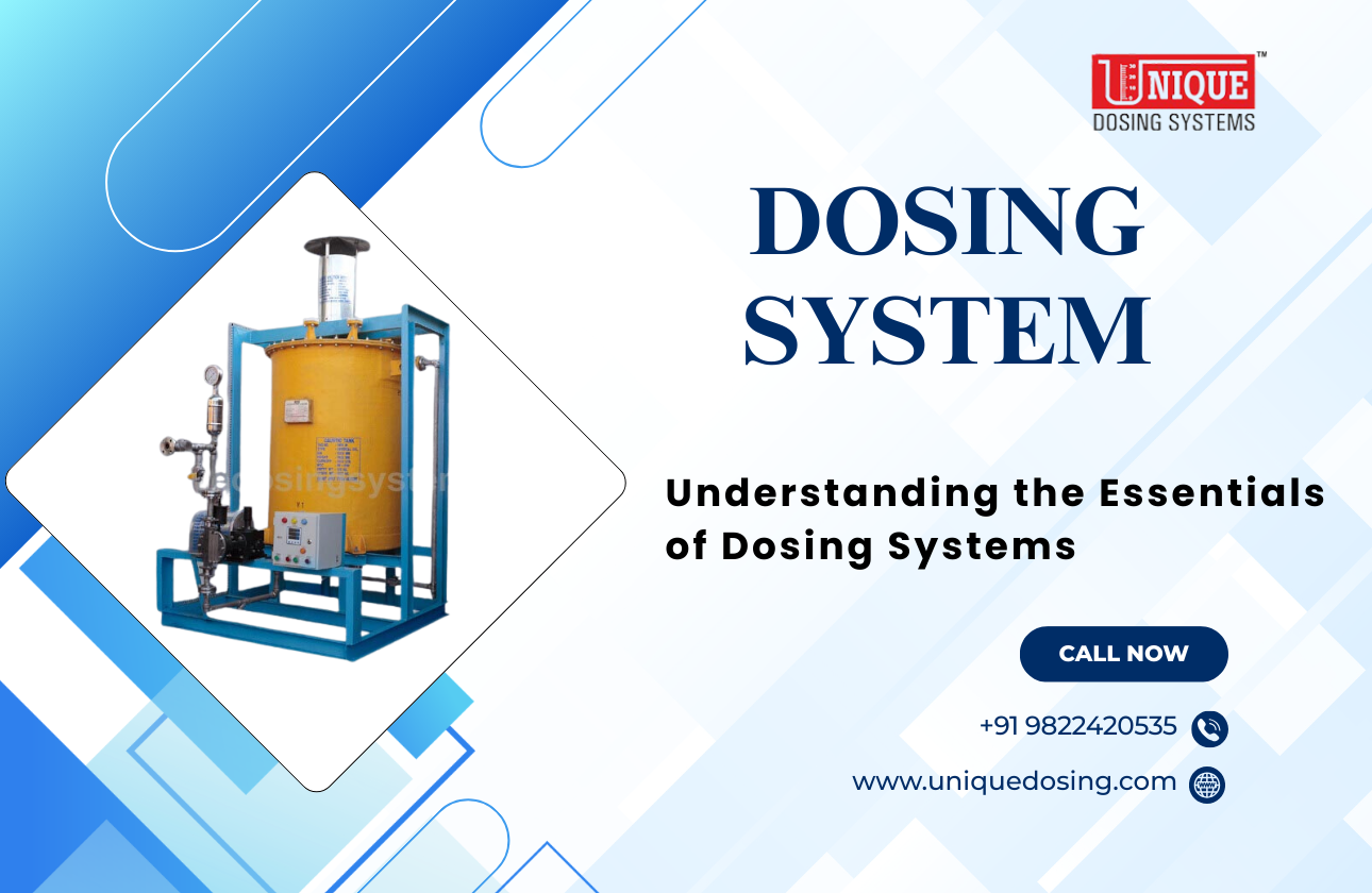 Understanding the Essentials of Dosing Systems